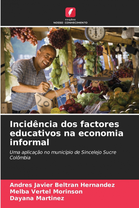 Incidência dos factores educativos na economia informal