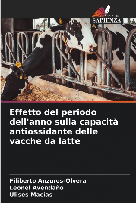 Effetto del periodo dell’anno sulla capacità antiossidante delle vacche da latte