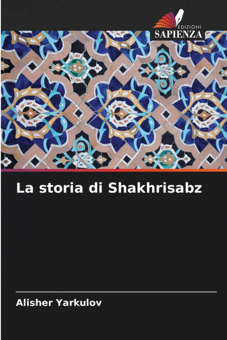 La storia di Shakhrisabz