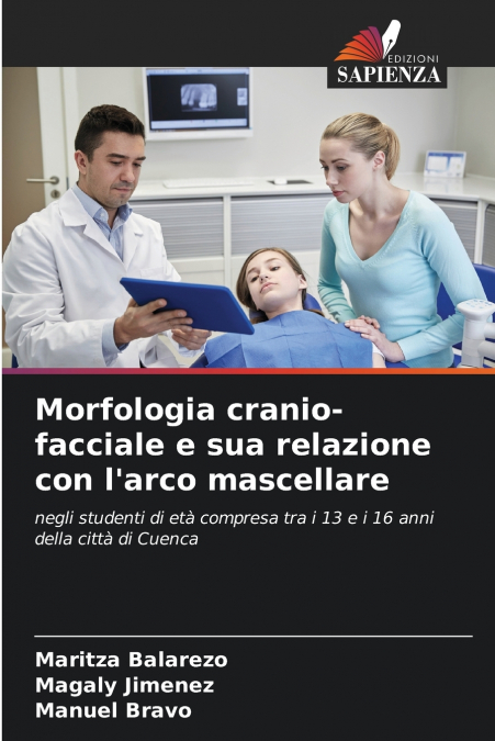 Morfologia cranio-facciale e sua relazione con l’arco mascellare