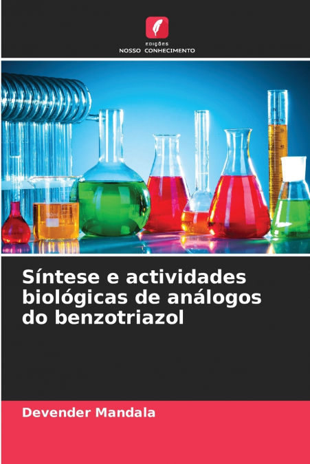 Síntese e actividades biológicas de análogos do benzotriazol