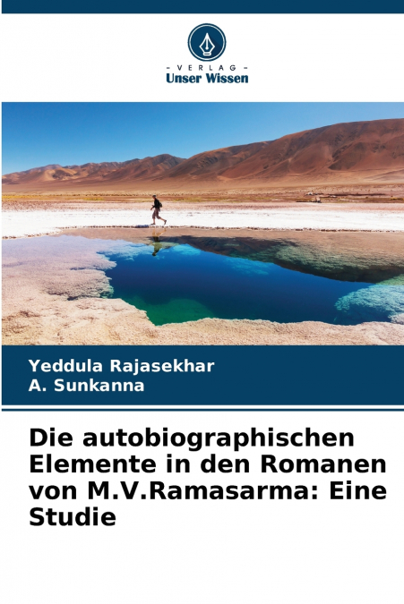 Die autobiographischen Elemente in den Romanen von M.V.Ramasarma