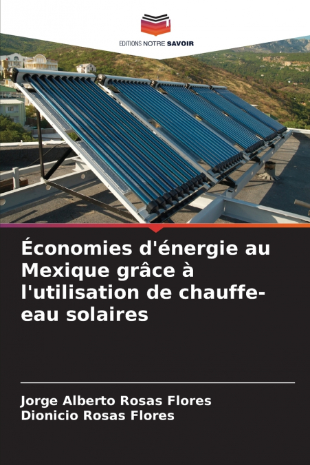 Économies d’énergie au Mexique grâce à l’utilisation de chauffe-eau solaires