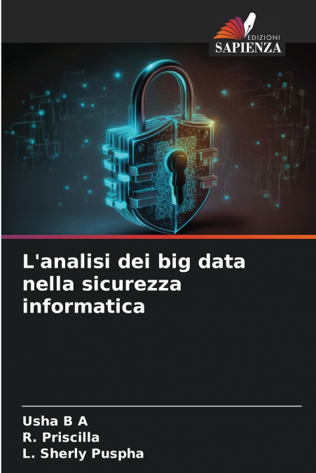 L’analisi dei big data nella sicurezza informatica