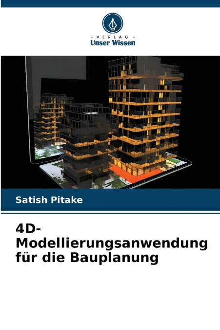 4D-Modellierungsanwendung für die Bauplanung