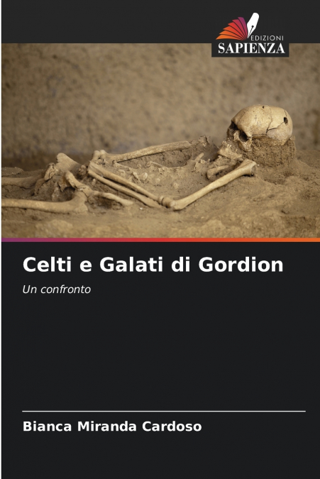 Celti e Galati di Gordion