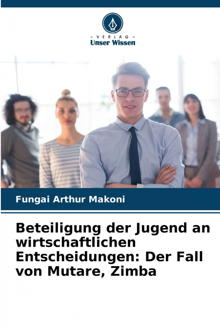 Beteiligung der Jugend an wirtschaftlichen Entscheidungen