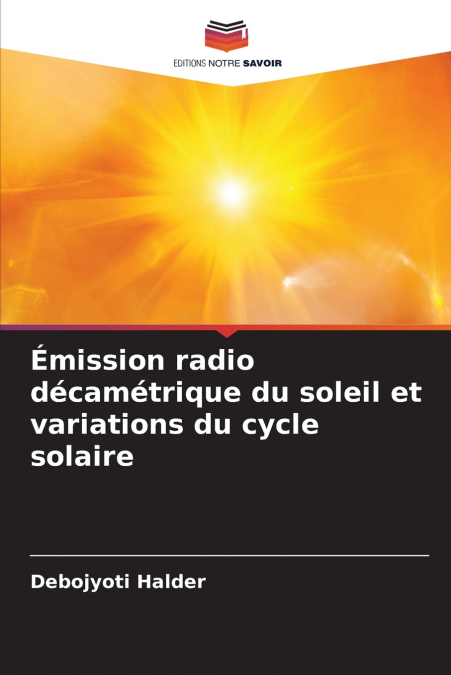Émission radio décamétrique du soleil et variations du cycle solaire