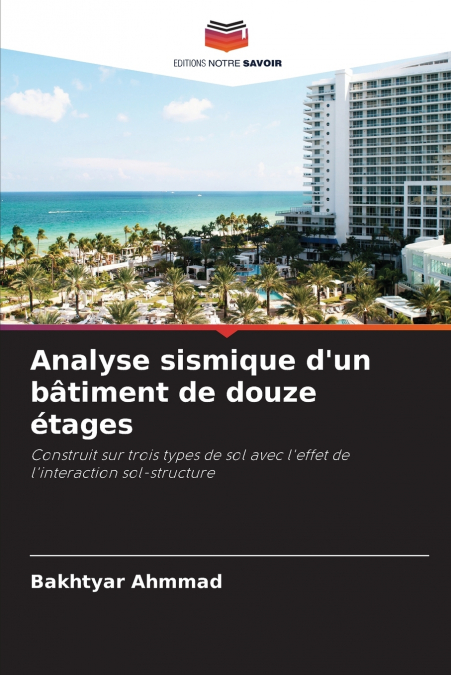 Analyse sismique d’un bâtiment de douze étages