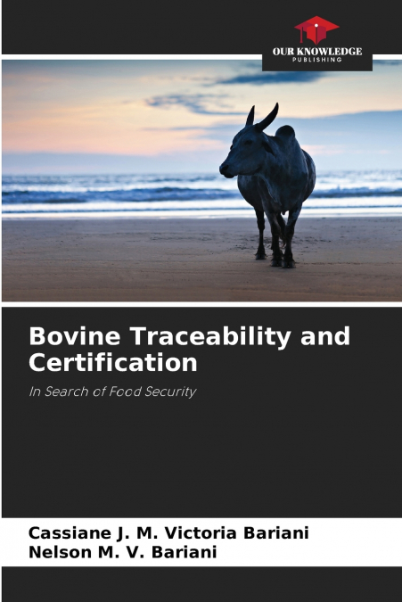Bovine Traceability and Certification