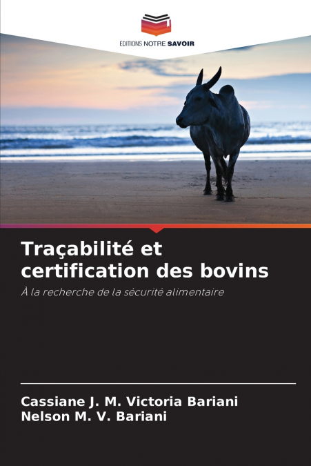 Traçabilité et certification des bovins