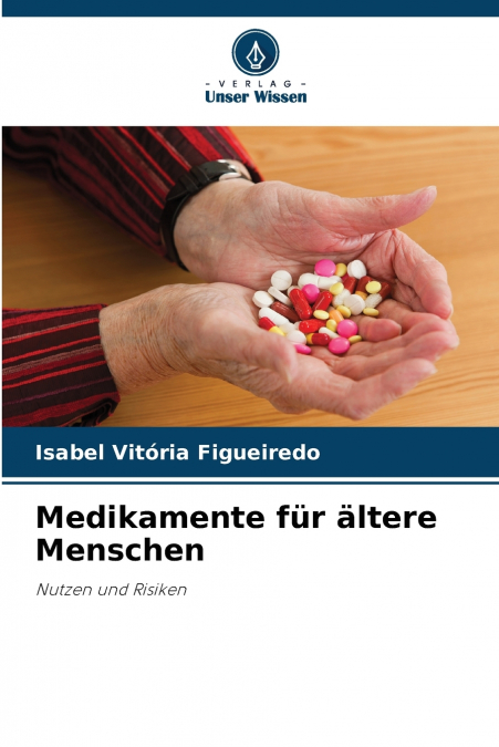 Medikamente für ältere Menschen