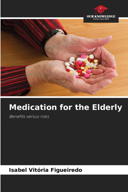 Medication for the Elderly