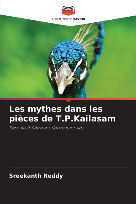 Les mythes dans les pièces de T.P.Kailasam