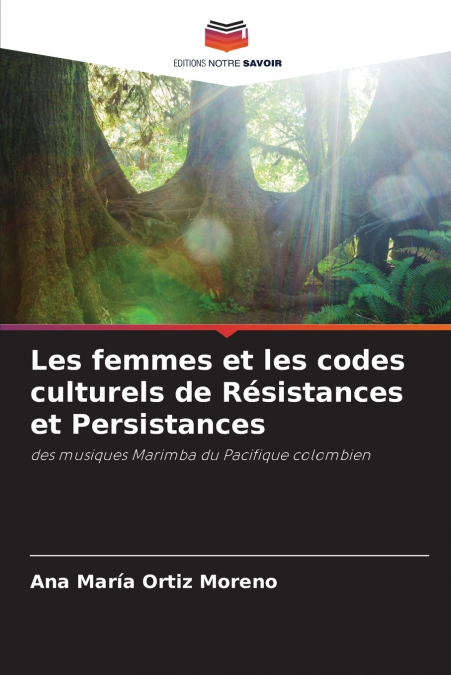 Les femmes et les codes culturels de Résistances et Persistances