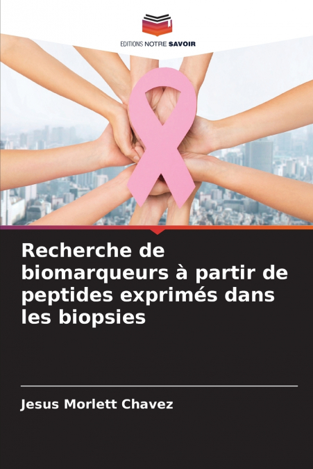 Recherche de biomarqueurs à partir de peptides exprimés dans les biopsies