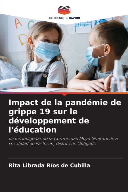 Impact de la pandémie de grippe 19 sur le développement de l’éducation