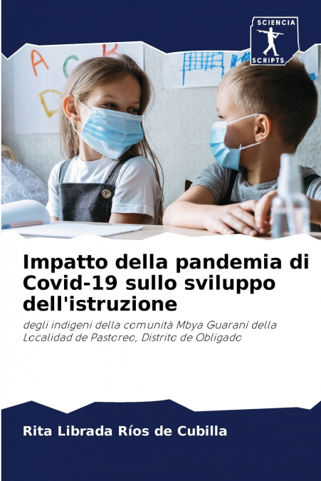 Impatto della pandemia di Covid-19 sullo sviluppo dell’istruzione
