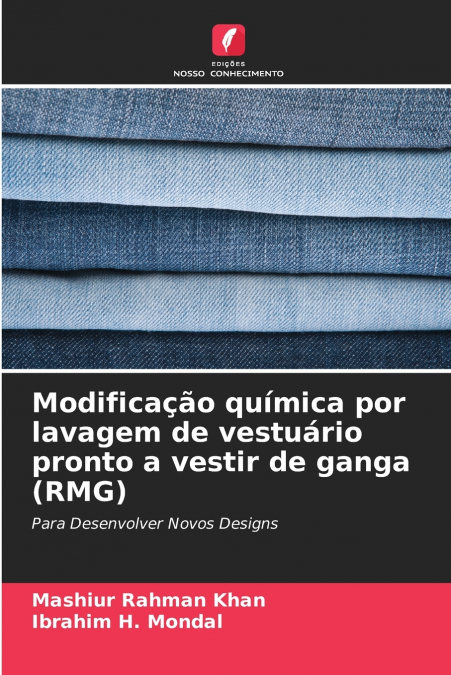 Modificação química por lavagem de vestuário pronto a vestir de ganga (RMG)