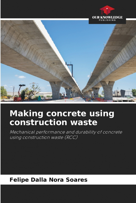 Making concrete using construction waste