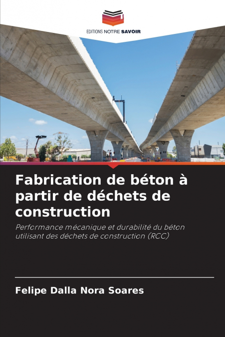 Fabrication de béton à partir de déchets de construction