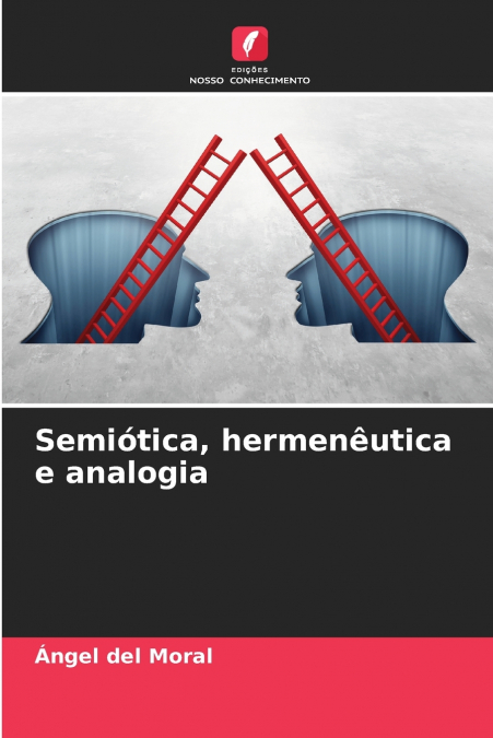 Semiótica, hermenêutica e analogia