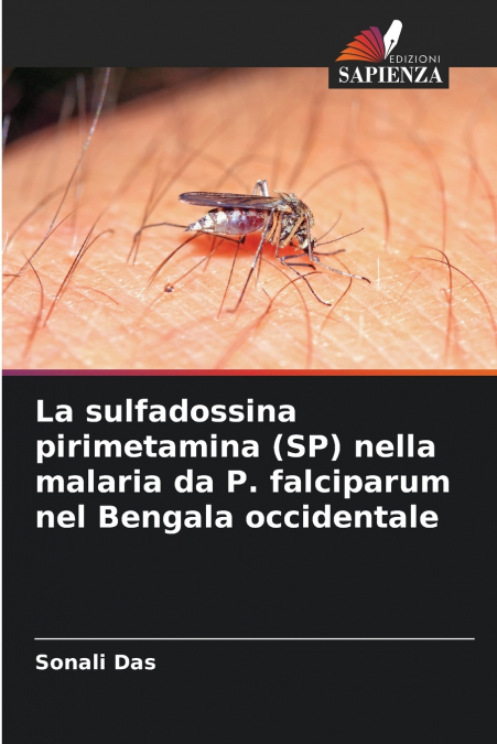 La sulfadossina pirimetamina (SP) nella malaria da P. falciparum nel Bengala occidentale