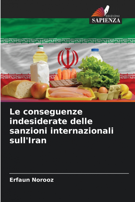 Le conseguenze indesiderate delle sanzioni internazionali sull’Iran