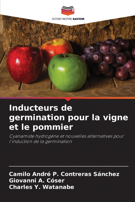 Inducteurs de germination pour la vigne et le pommier