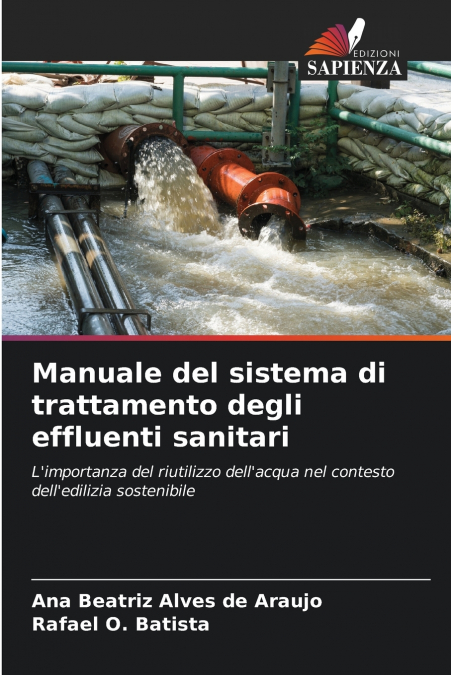 Manuale del sistema di trattamento degli effluenti sanitari