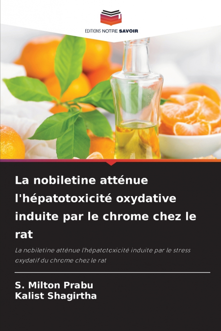 La nobiletine atténue l’hépatotoxicité oxydative induite par le chrome chez le rat