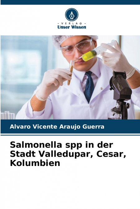 Salmonella spp in der Stadt Valledupar, Cesar, Kolumbien