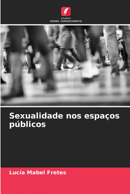Sexualidade nos espaços públicos