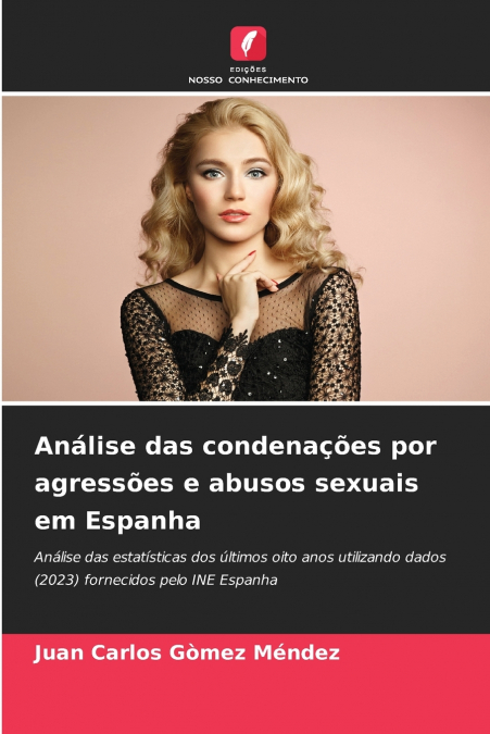 Análise das condenações por agressões e abusos sexuais em Espanha