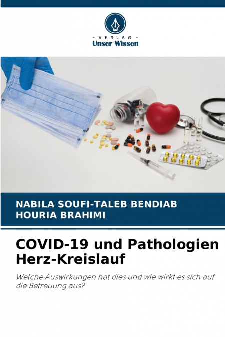 COVID-19 und Pathologien Herz-Kreislauf
