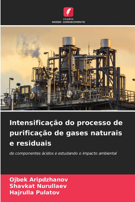Intensificação do processo de purificação de gases naturais e residuais