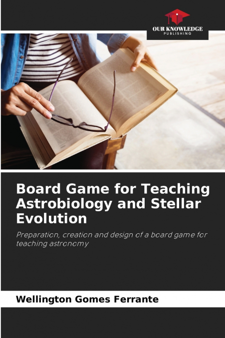 Board Game for Teaching Astrobiology and Stellar Evolution