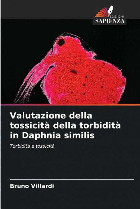 Valutazione della tossicità della torbidità in Daphnia similis