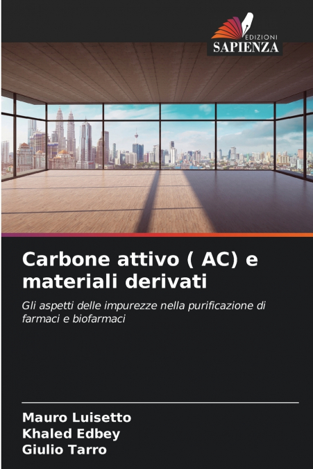 Carbone attivo ( AC) e materiali derivati