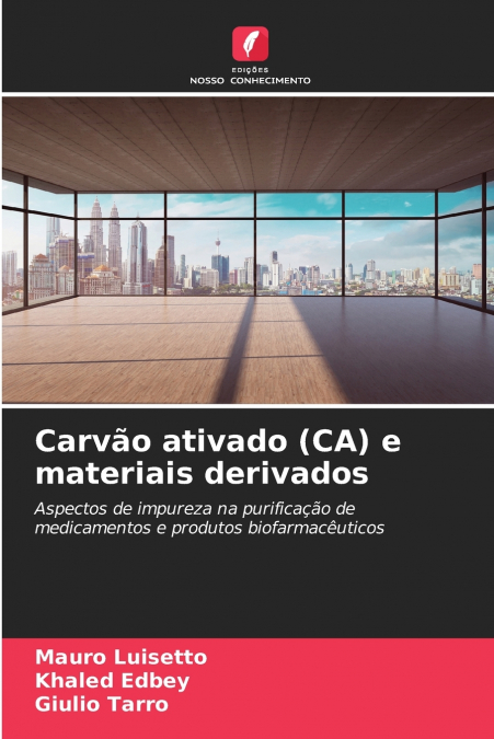 Carvão ativado (CA) e materiais derivados