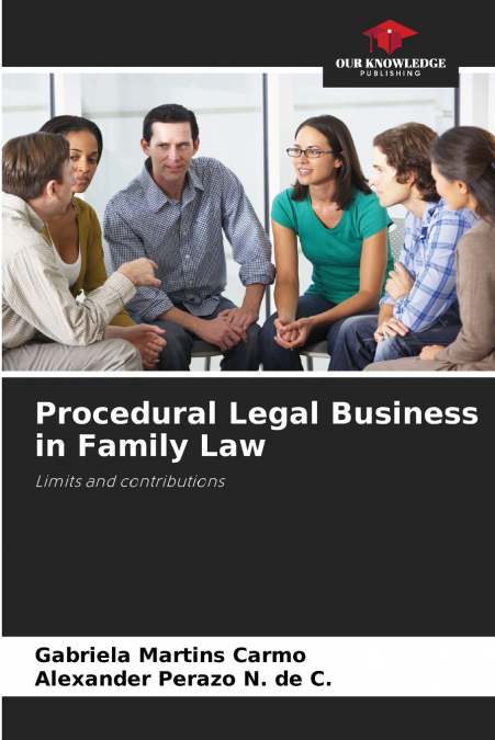 Procedural Legal Business in Family Law