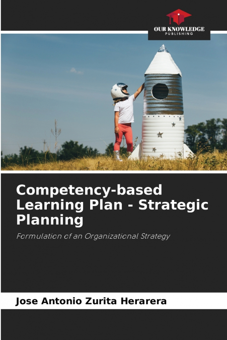 Competency-based Learning Plan - Strategic Planning