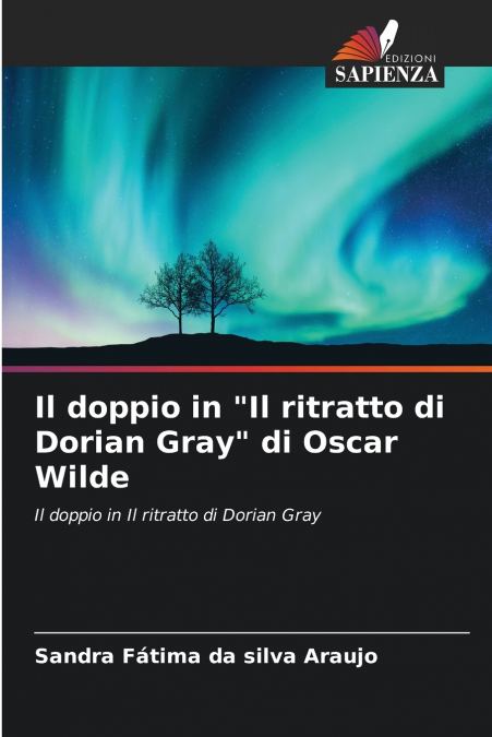 Il doppio in 'Il ritratto di Dorian Gray' di Oscar Wilde
