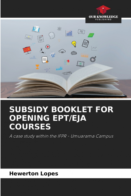 SUBSIDY BOOKLET FOR OPENING EPT/EJA COURSES