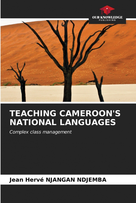 TEACHING CAMEROON’S NATIONAL LANGUAGES