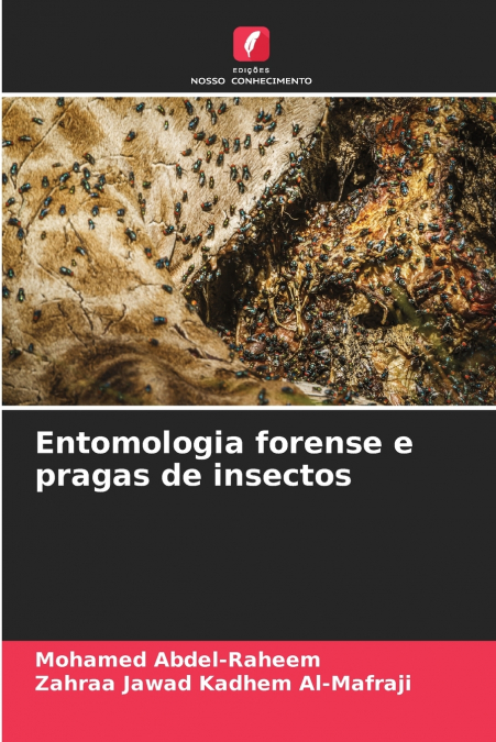 Entomologia forense e pragas de insectos
