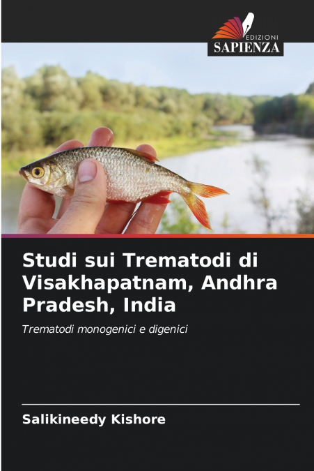 Studi sui Trematodi di Visakhapatnam, Andhra Pradesh, India