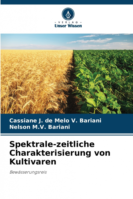 Spektrale-zeitliche Charakterisierung von Kultivaren