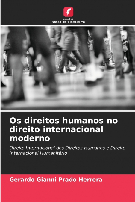 Os direitos humanos no direito internacional moderno