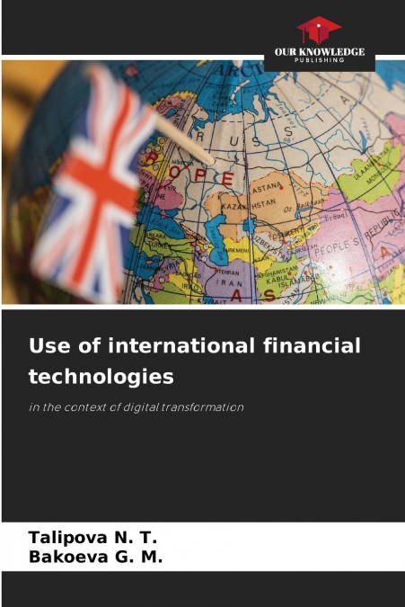Use of international financial technologies
